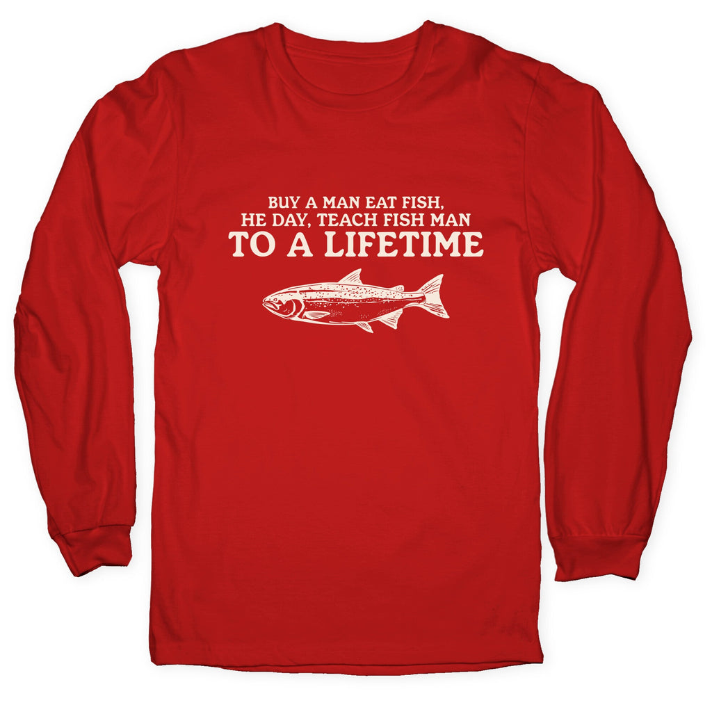 Buy A Man Eat Fish Longsleeve Tee