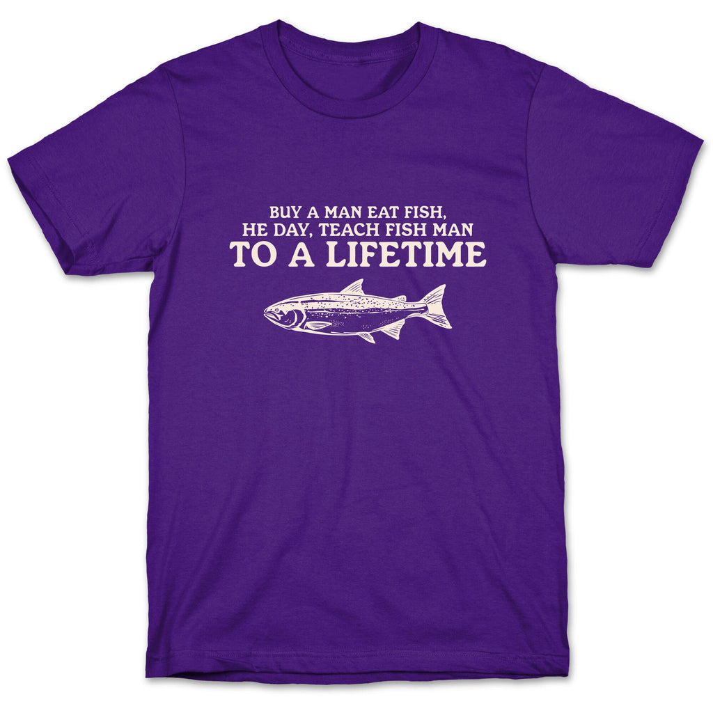 Buy A Man Eat Fish T-Shirt