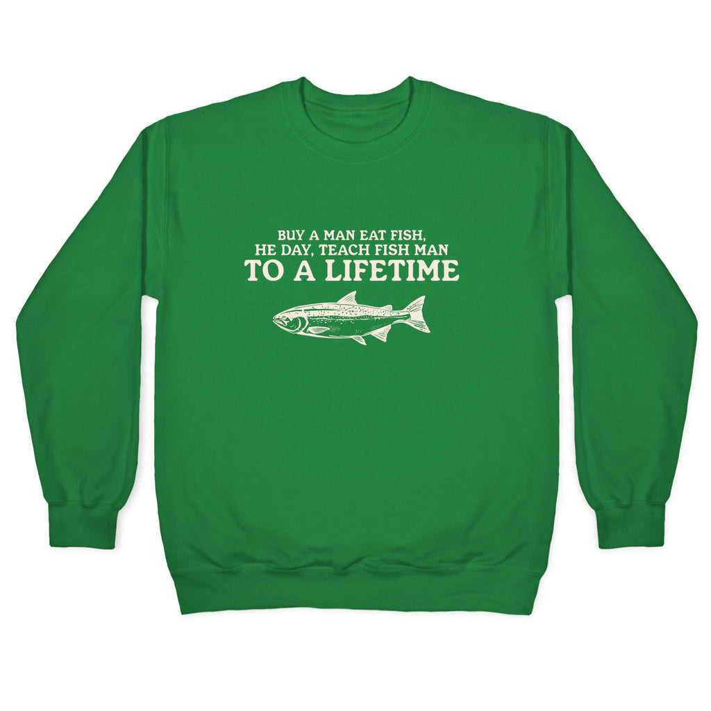 Buy A Man Eat Fish Crewneck Sweatshirt