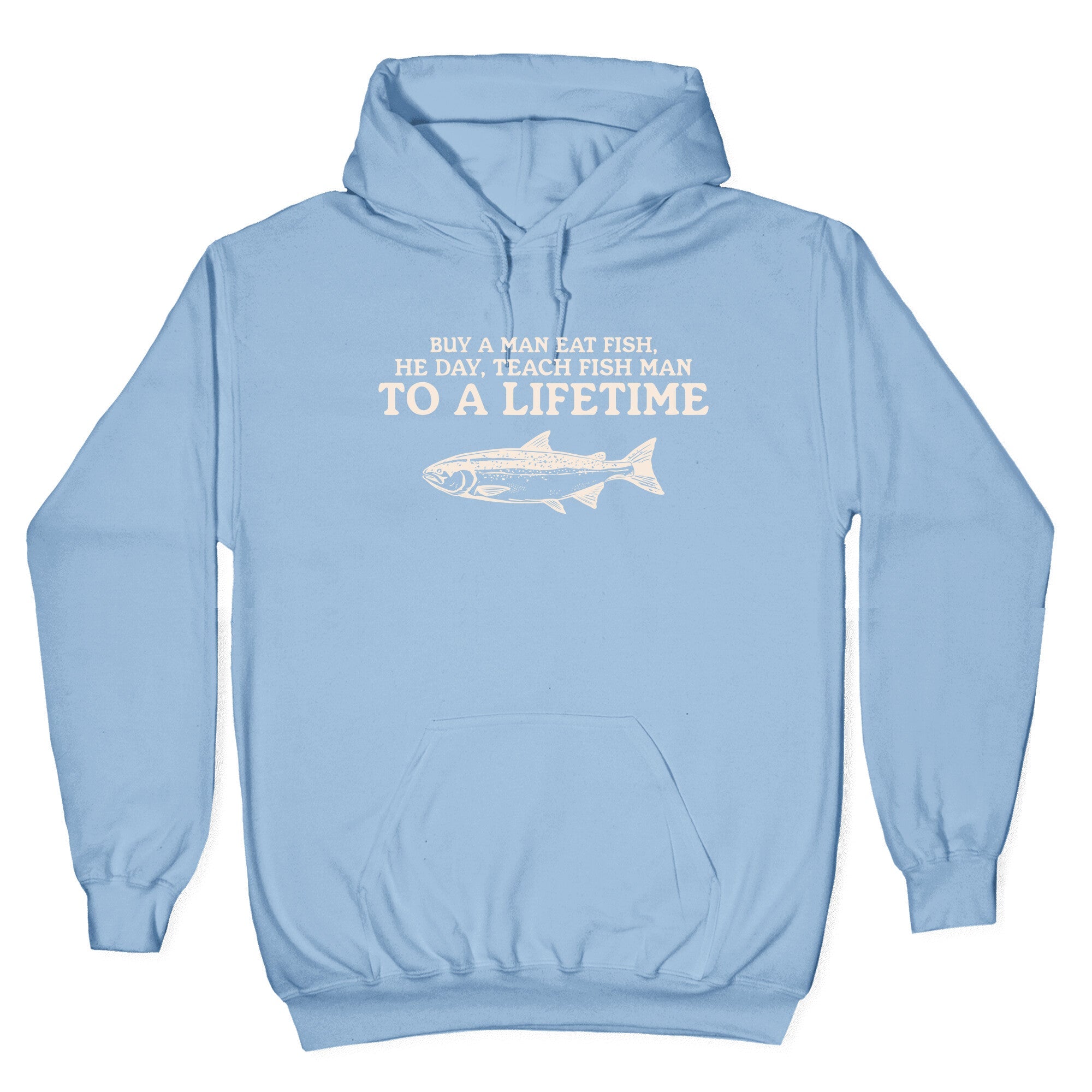 Buy A Man Eat Fish Hoodie