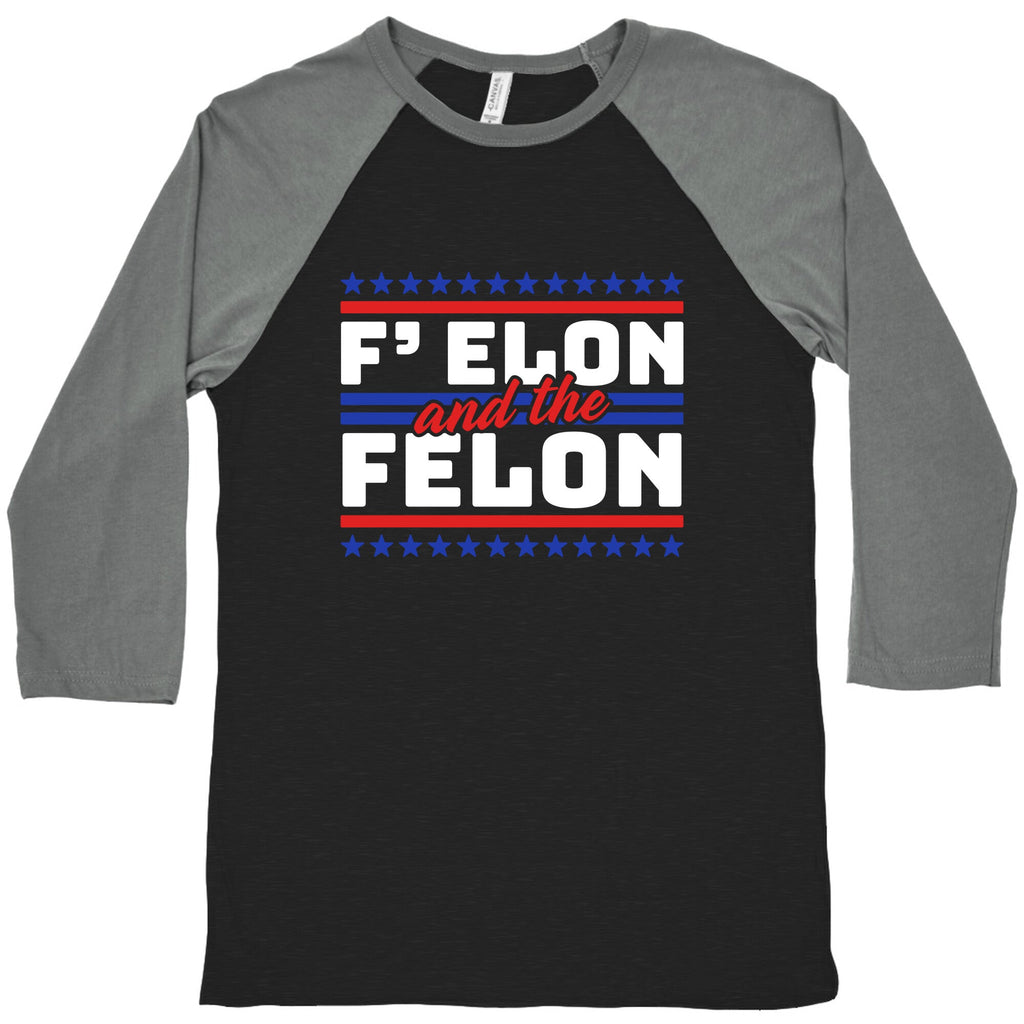 Elon & The Felon Baseball Tee