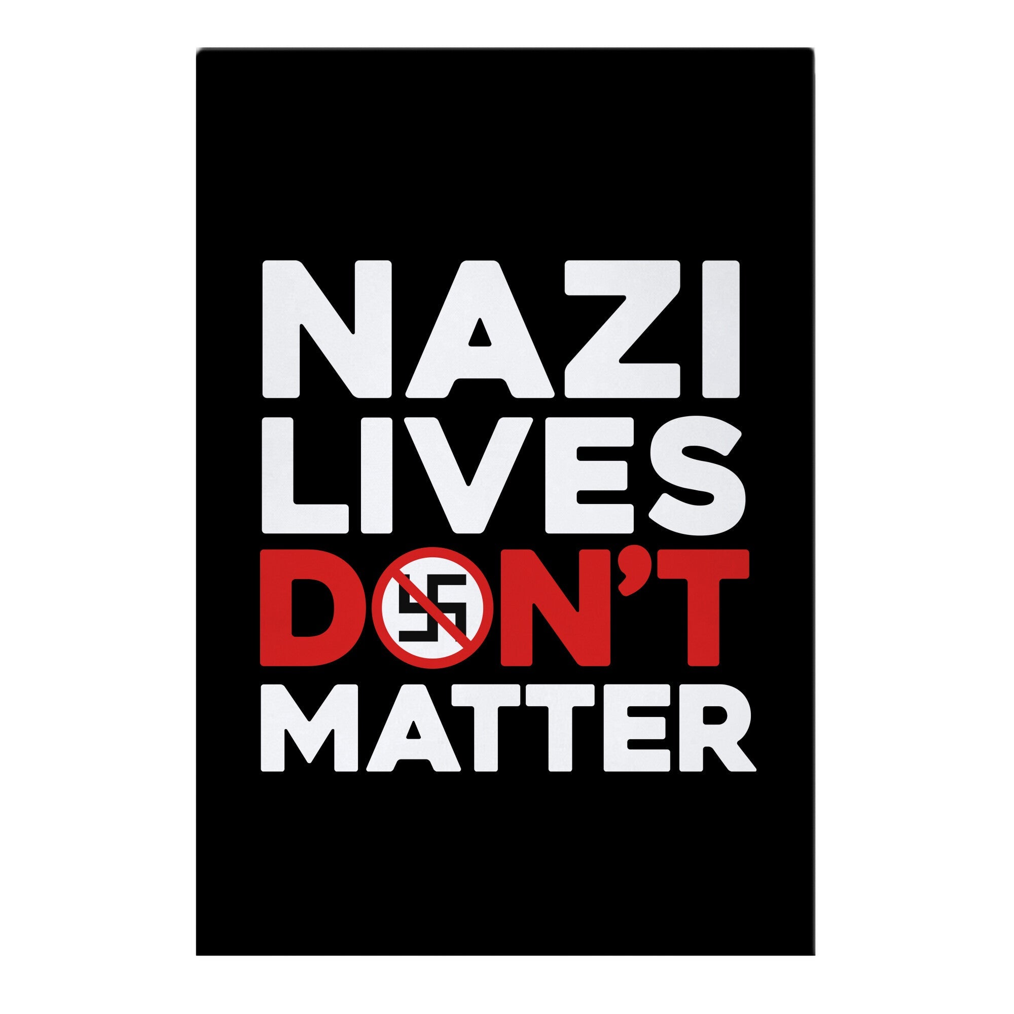 Nazi Lives Dont Matter Red Garden Flag