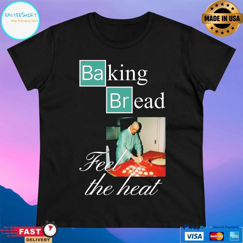 Prometheus Baking Bread Shirt