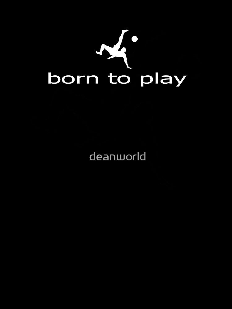Born To Play Soccer Cap by deanworld