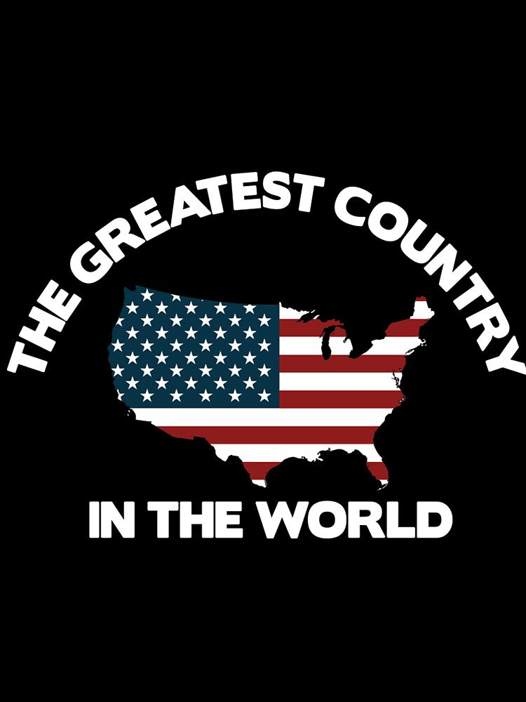 The Greatest Country In the World | USA T-Shirt by AllStarMerch