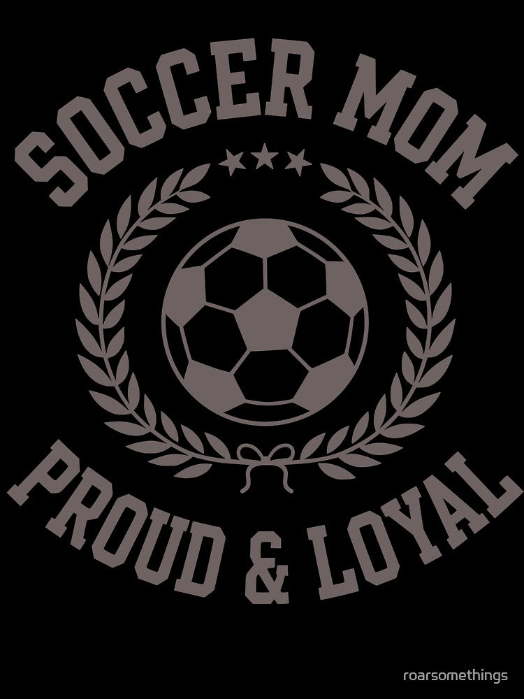 Soccer Mom Varsity Crest Proud Loyal Supporter by roarsomethings