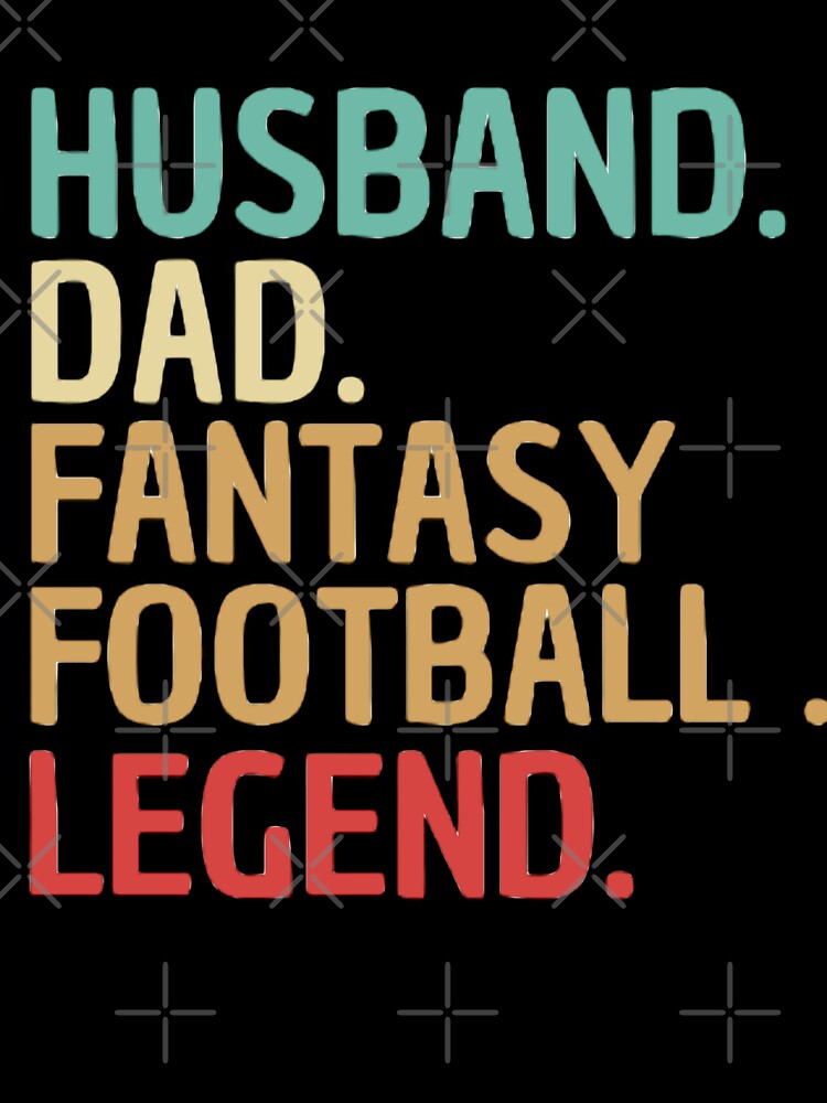 Husband Dad Fantasy Football Legend Funny Men Retro Diy Men by FunkyFusionArt