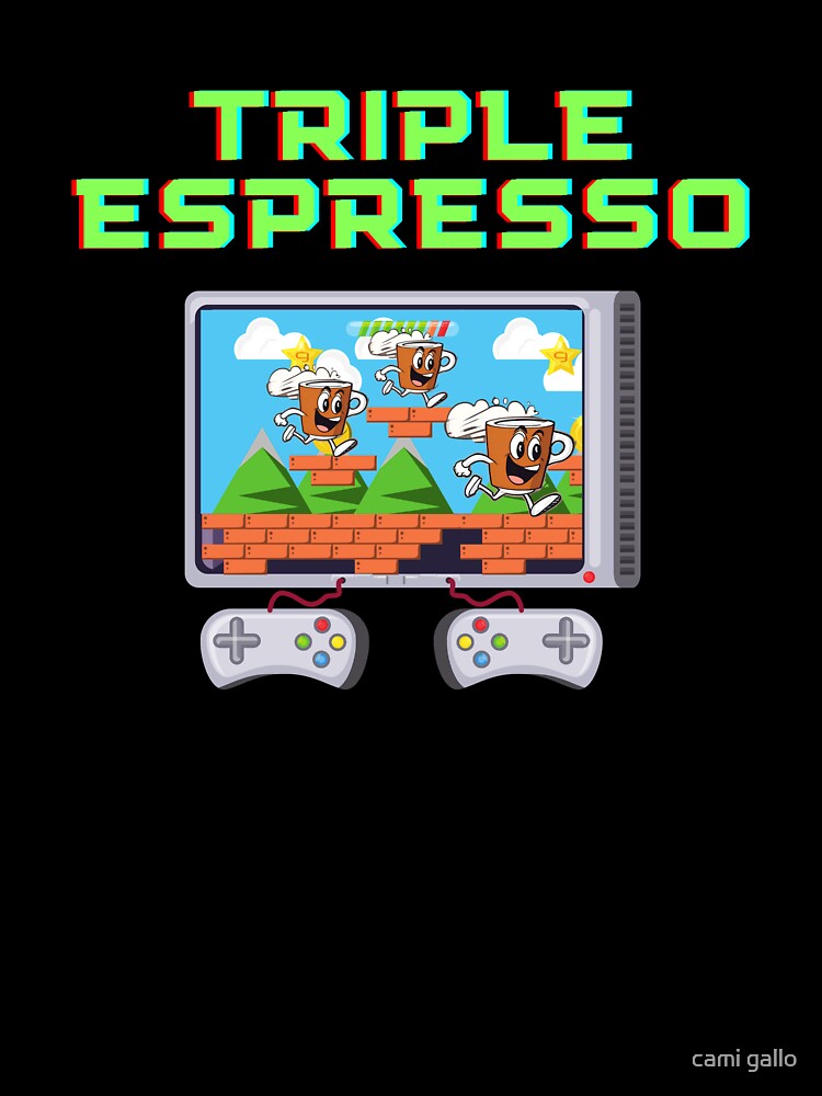 TRIPLE ESPRESSO VIDEOGAME by cami gallo