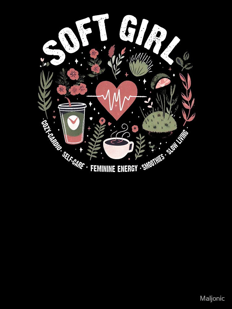 Soft Girl Soft Life Cozy Cardio Smoothies Feminine Energy by Maljonic
