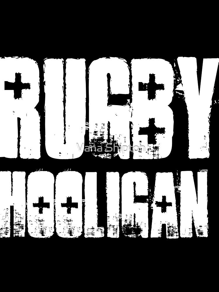 #rugby hooligan by Vana Shipton