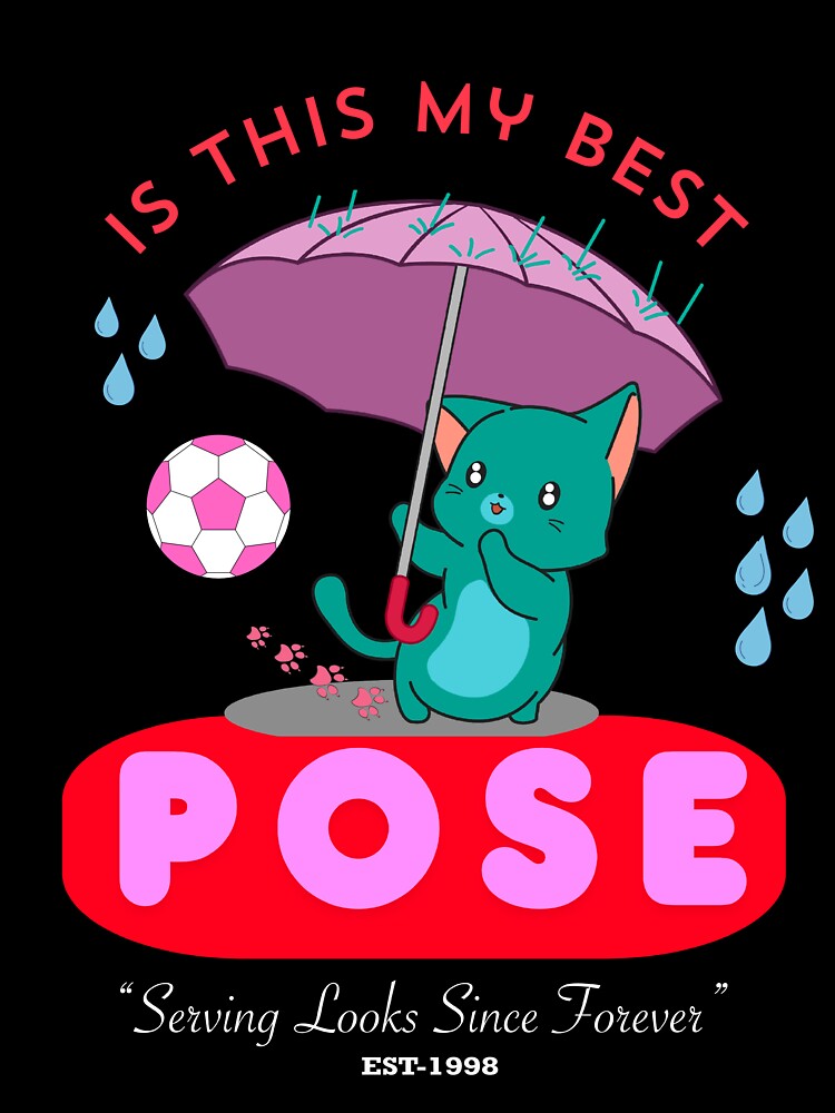 Is This My Best Pose Cat Tee by CREEPY CRAZE