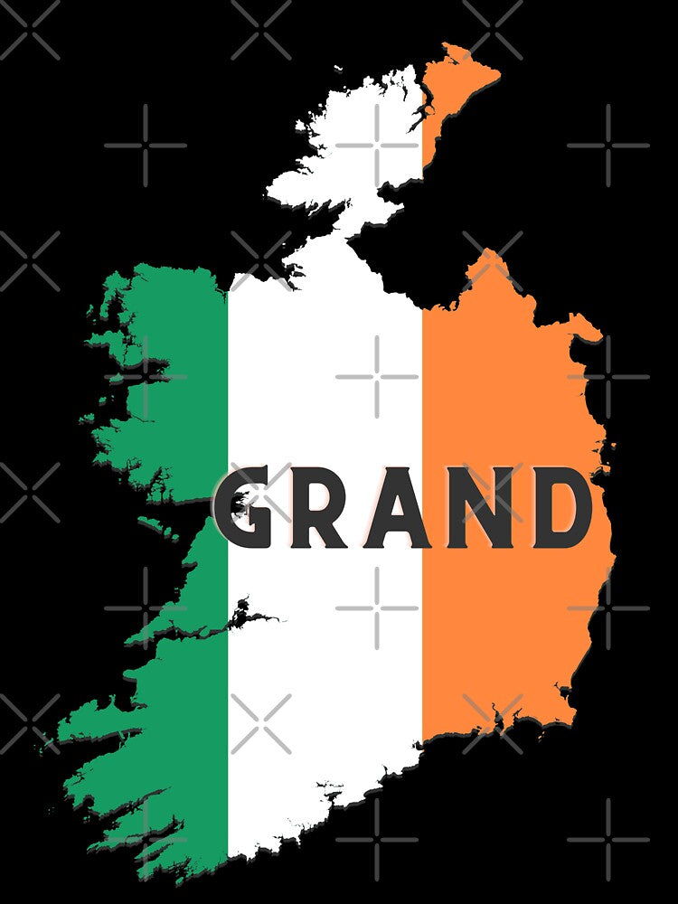 Ireland Grand funny t-shirt by onesarcastic