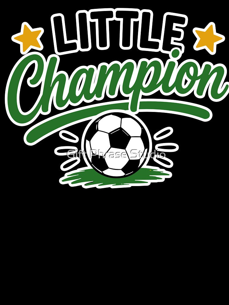 Little Champion – Kids Soccer Winner Design by Gift Phrase Studio