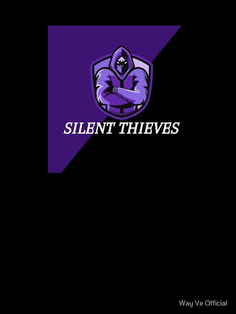 Silent Thieves by Way Ve Official