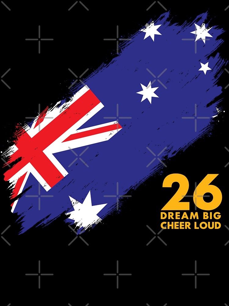 Australia Football 2026 Dream Big Cheer Loud by BananaPrint