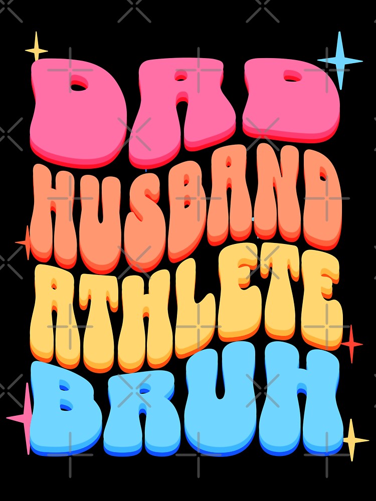 Dad Husband Athlete, Retro Colorful Daddy design by BYNDART