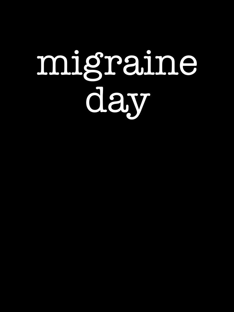 Migraine Day Awareness Chronic Headache Migraine Sufferer by The Junto Shop