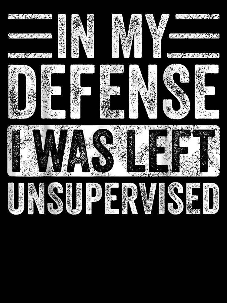 In My Defense" Funny Retro Vintage Black | Classic Fit, Crew Neck, Adult Unisex by GYMPursuit