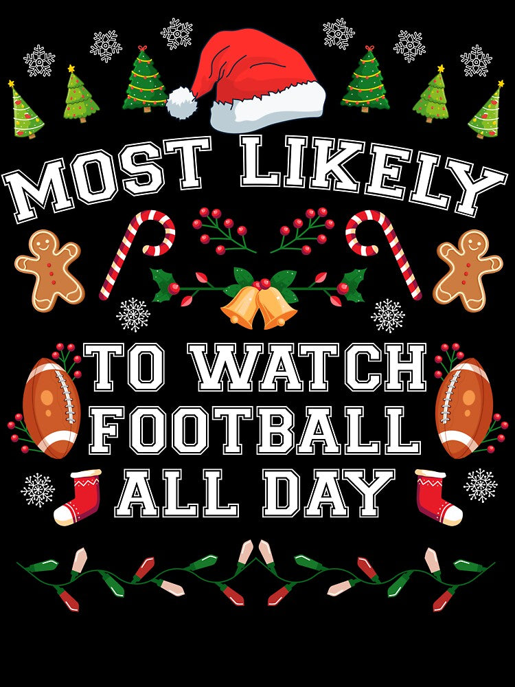 Most Likely To Watch Football Funny Christmas Party by MintaApparel