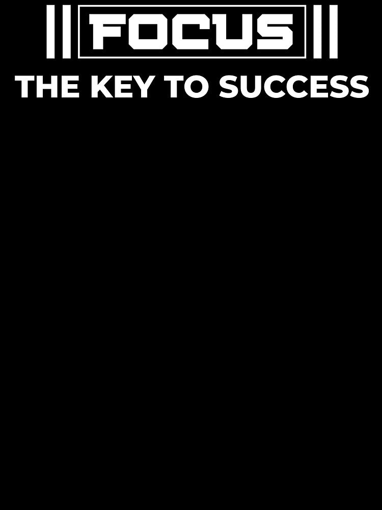 Focus – The Key to Success | Minimal Motivation Typography by THE RADIANT LEGACY