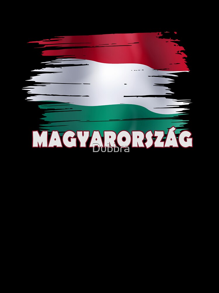Hungary Flag Magyarorszag by Dubbra
