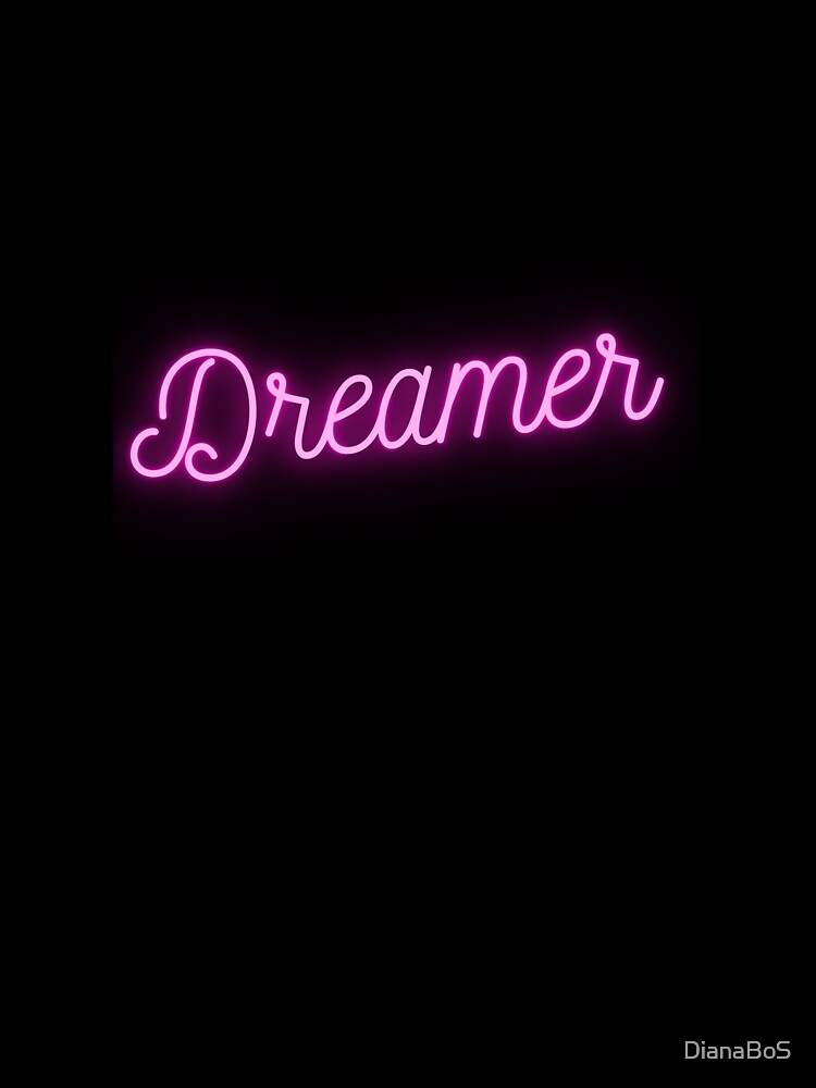 Dreamer print, t-shirts and more by DianaBoS