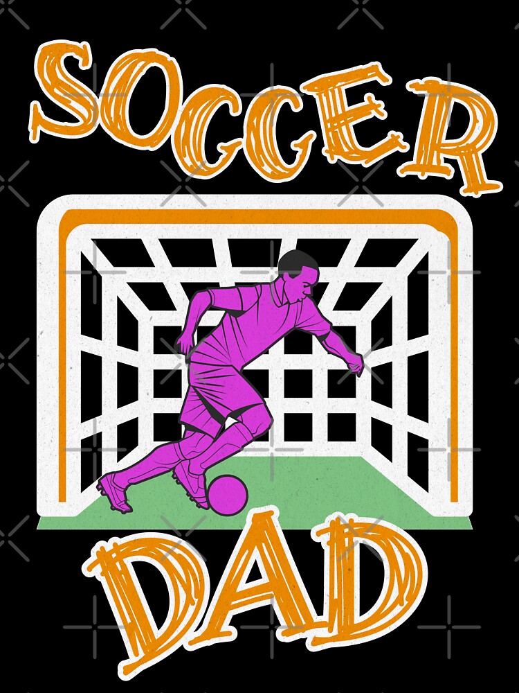 Soccer Dad by freshwear design