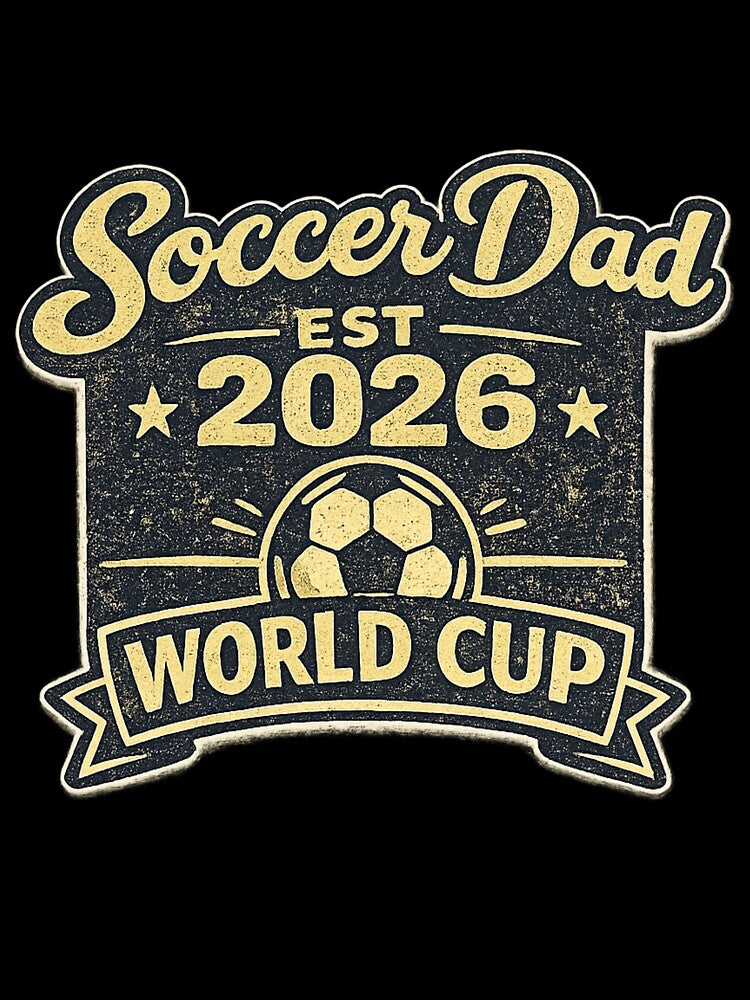 Soccer Dad Est. 2026 – Retro World Cup Soccer Fan T-Shirt by ArthUpscale