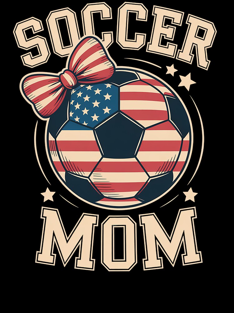 Soccer Mom USA Flag All American Mother Day by BlassmausArt