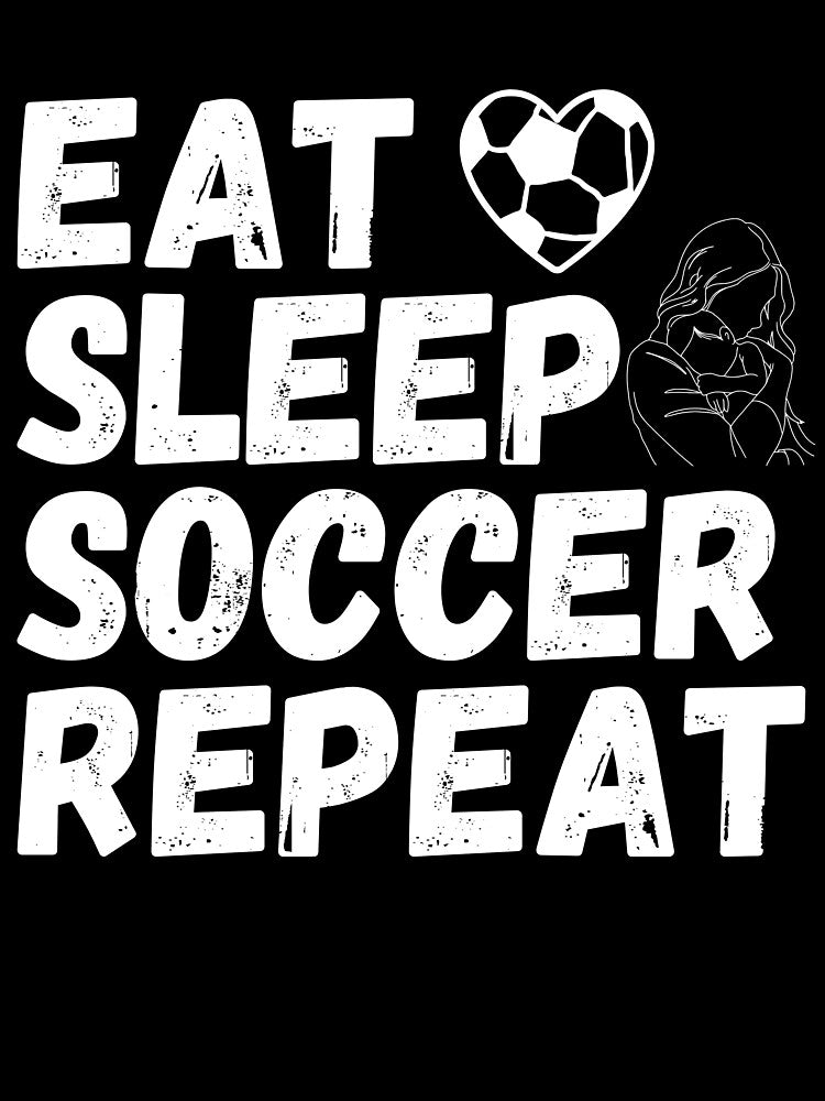 Comic Mom's Busy Schedule, EAT SLEEP SOCCER REPEAT, Between Meetings and Soccer Matches by NADIASHOP86