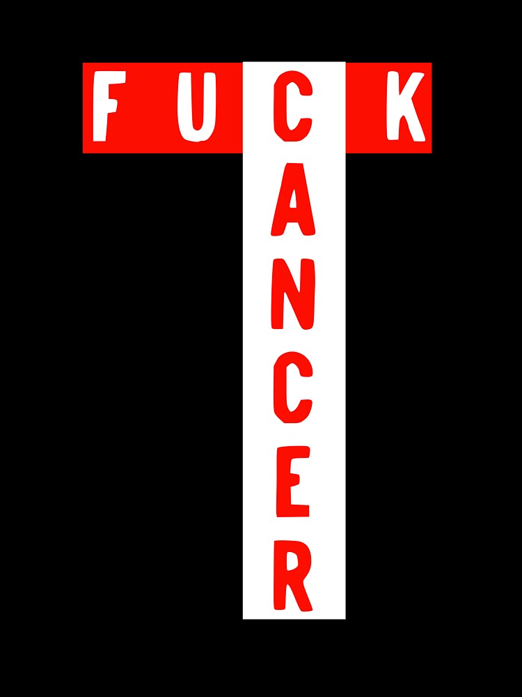 Fck Cancer Research Awareness Vulgar Profanity graphic by NoveltyMerch