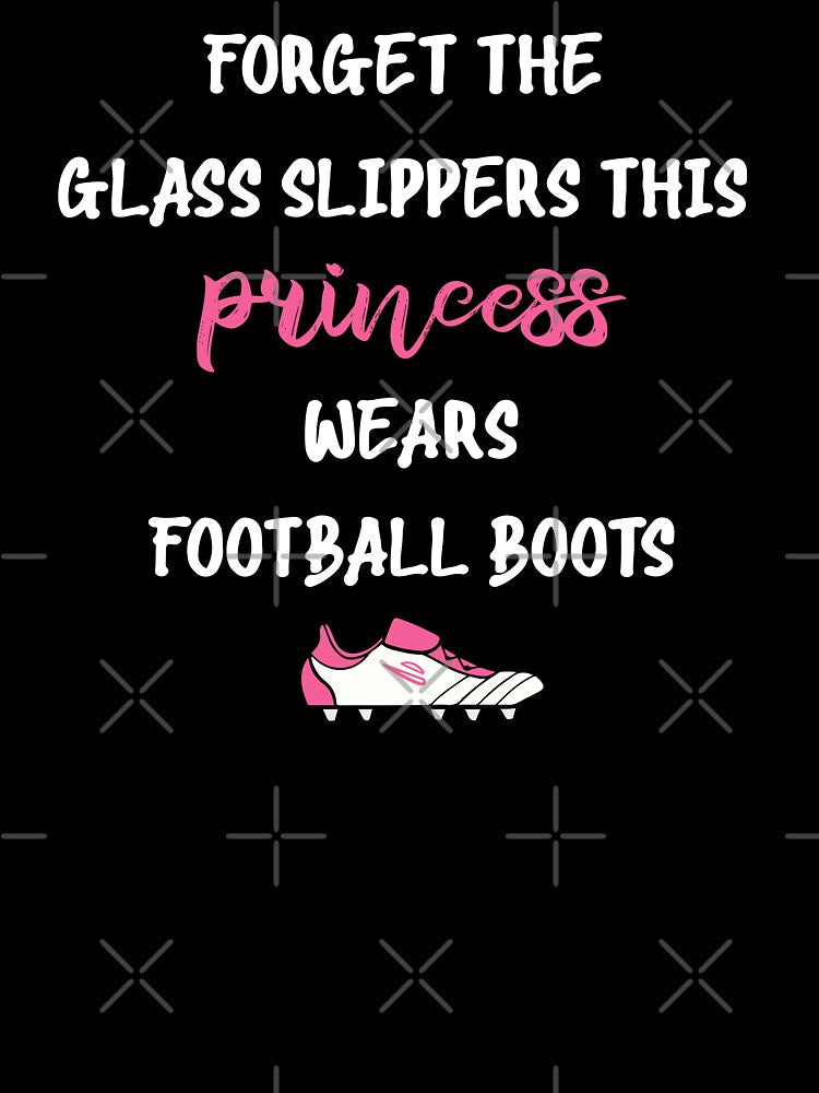 FORGET THE GLASS SLIPPERS THIS PRINCESS WEARS FOOTBALL BOOTS by minstore