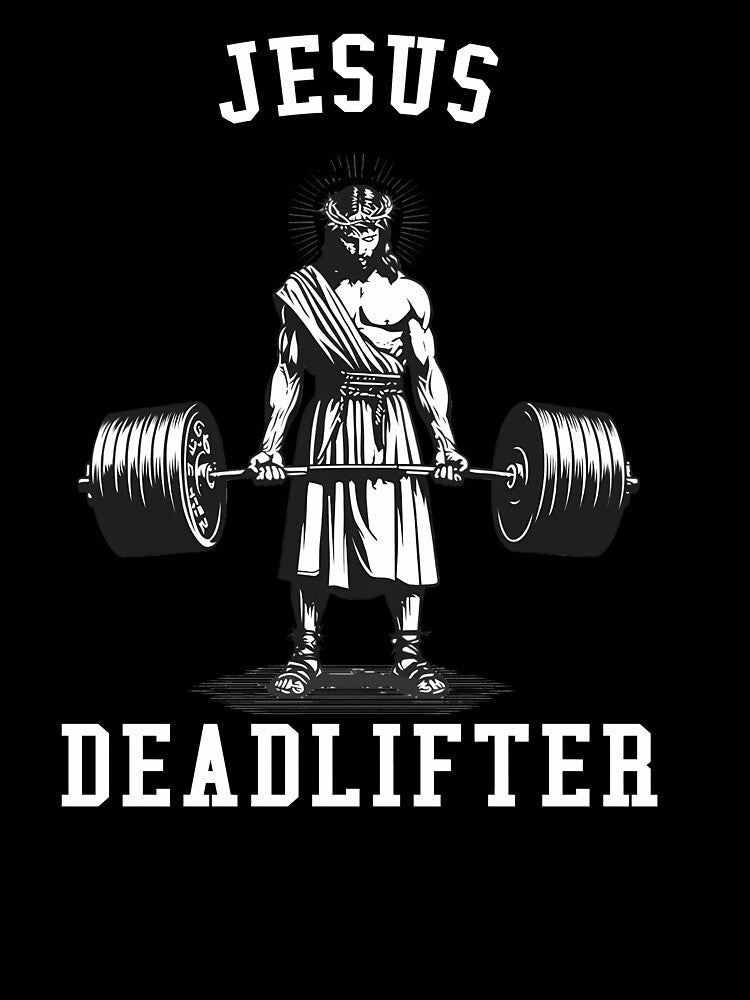 Jesus The Ultimate Deadlifter Jesus Deadlifting by merlinnears