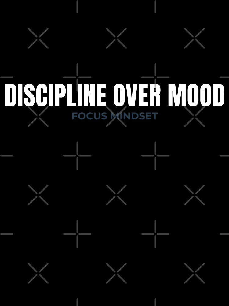 Discipline Over Mood Motivational Shirt – Focus Mindset Quote Apparel for Goal Driven Achievers by MillionaireGenZ ⭐⭐⭐⭐⭐ (5.0)