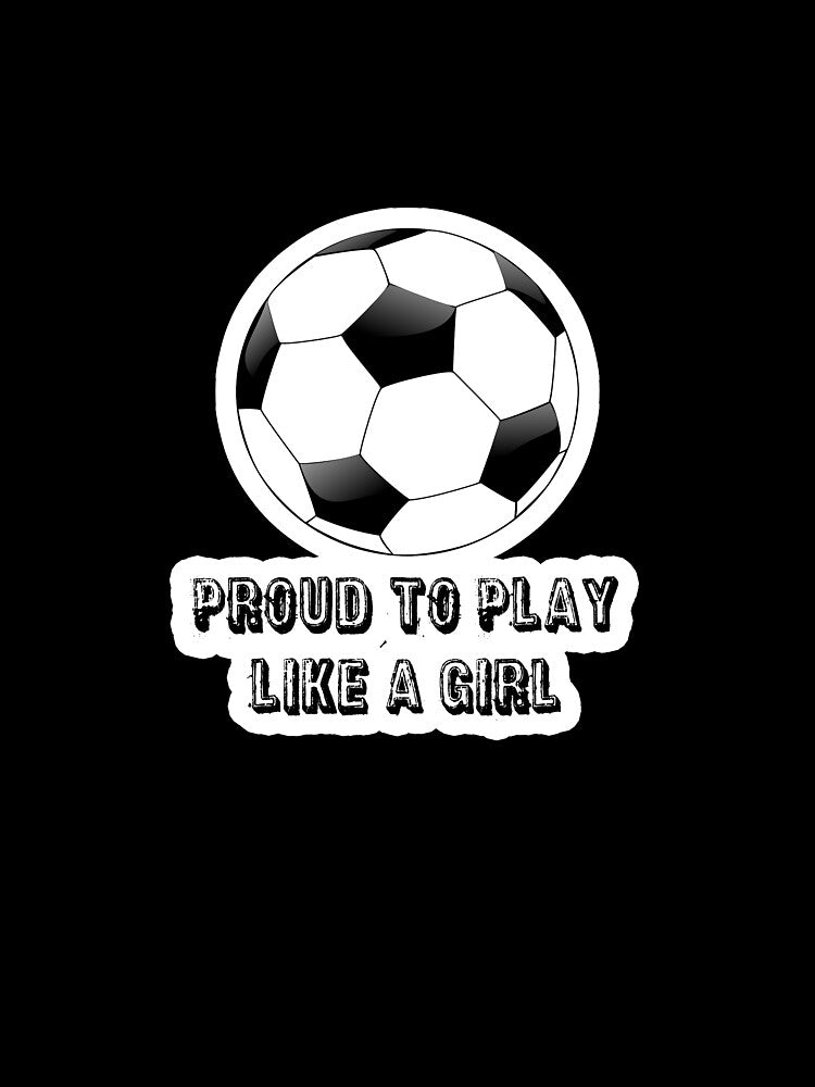 Sticker - Proud To Play Like A Girl by StickersStore