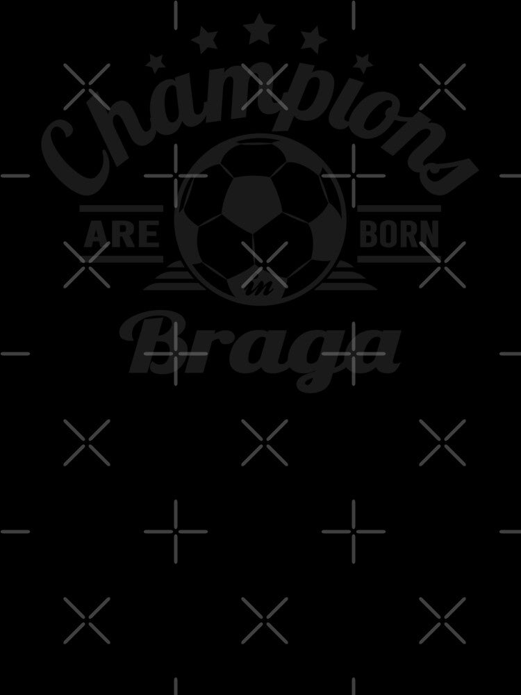 Champions Are Born In Braga , football fans vintage gift by lamjar-art