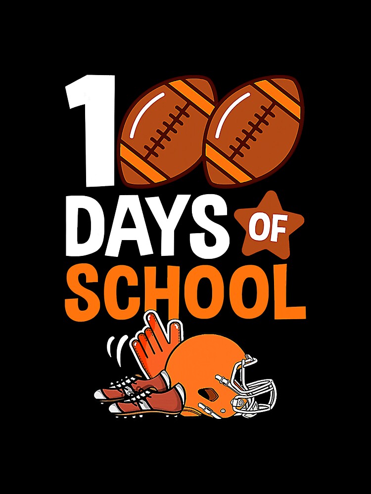 Football Days Sports Teacher 100 Days by atalia8932
