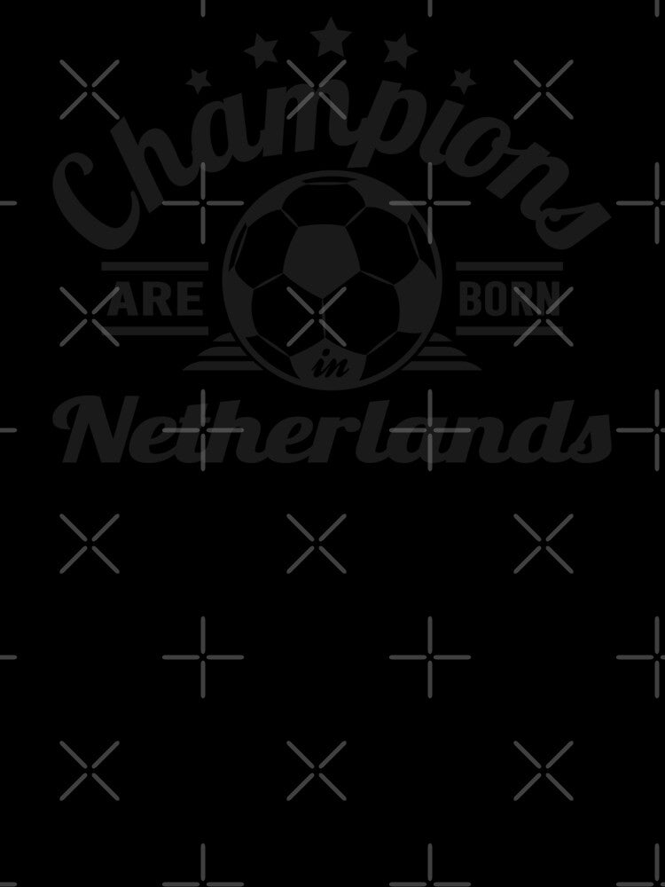 Champions Are Born In Netherlands , football fans vintage gift by lamjar-art