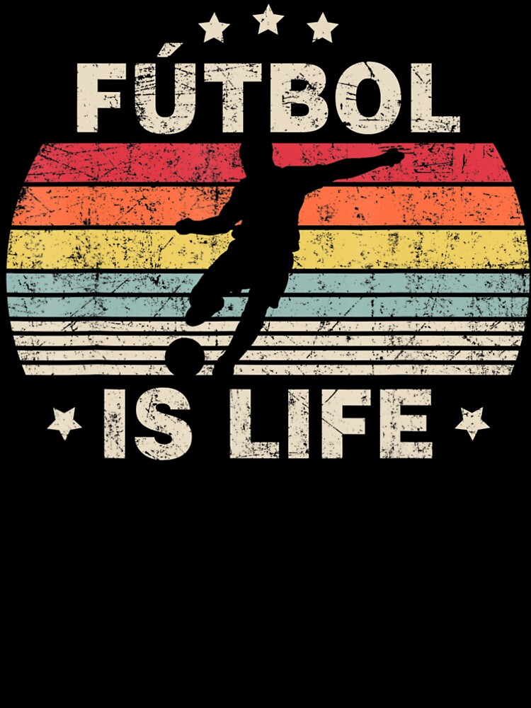 Futbol Is Life Soccer Football Lover Vintage by Mears Mahaffey