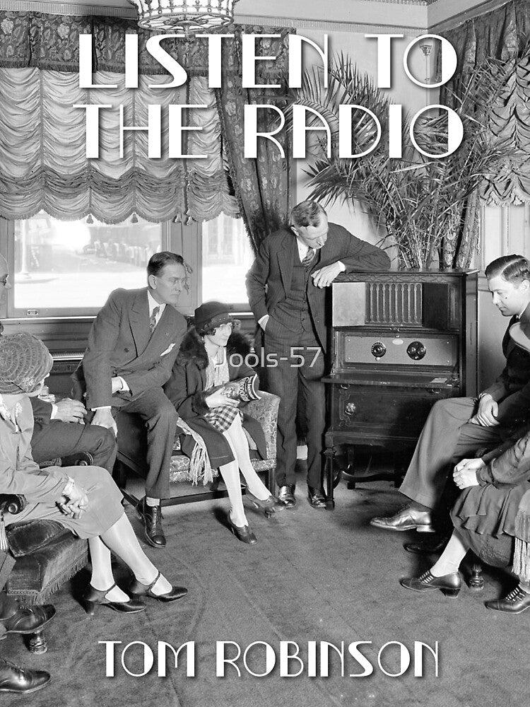 Listen to the Radio - Tom Robinson by Jools-57
