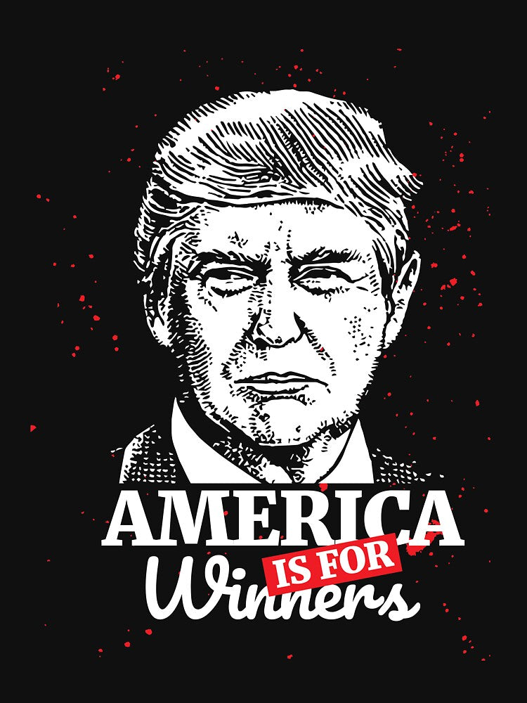 America is for Winners T-Shirt for Men and Women by AllStarMerch