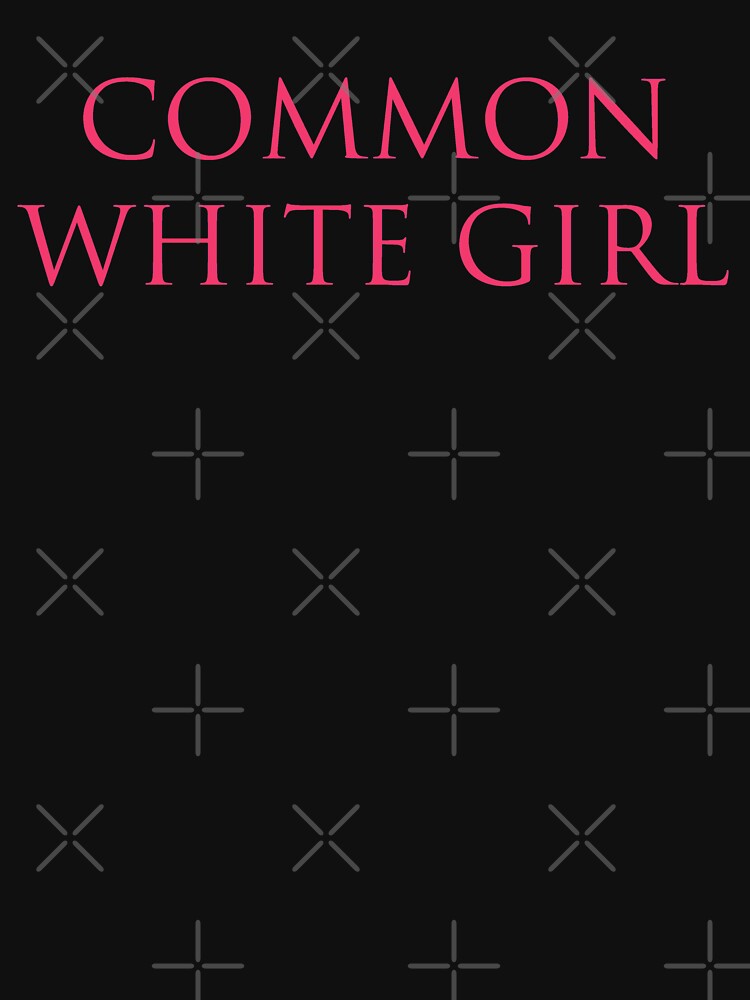 Common White Girl – Basic, Victoria's Secret Parody by fandemonium