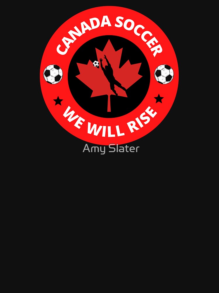 Canada Soccer, We Will Rise-Canada Soccer-World Cup-Qatar 2022 by SighFly52