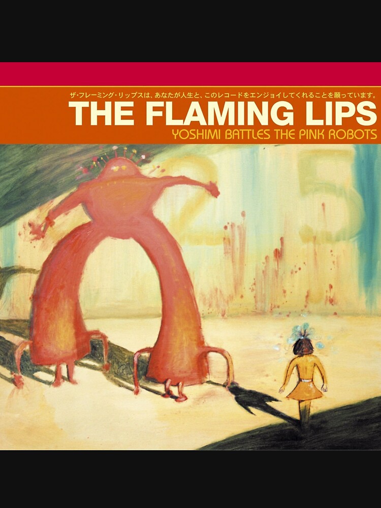 Flaming Lips - Yoshimi Battles the Pink Robots by Wyllydd