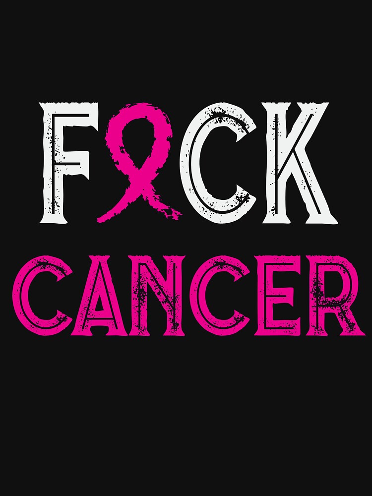F*ck Cancer Breast Cancer Awareness T-Shirt by AllStarMerch