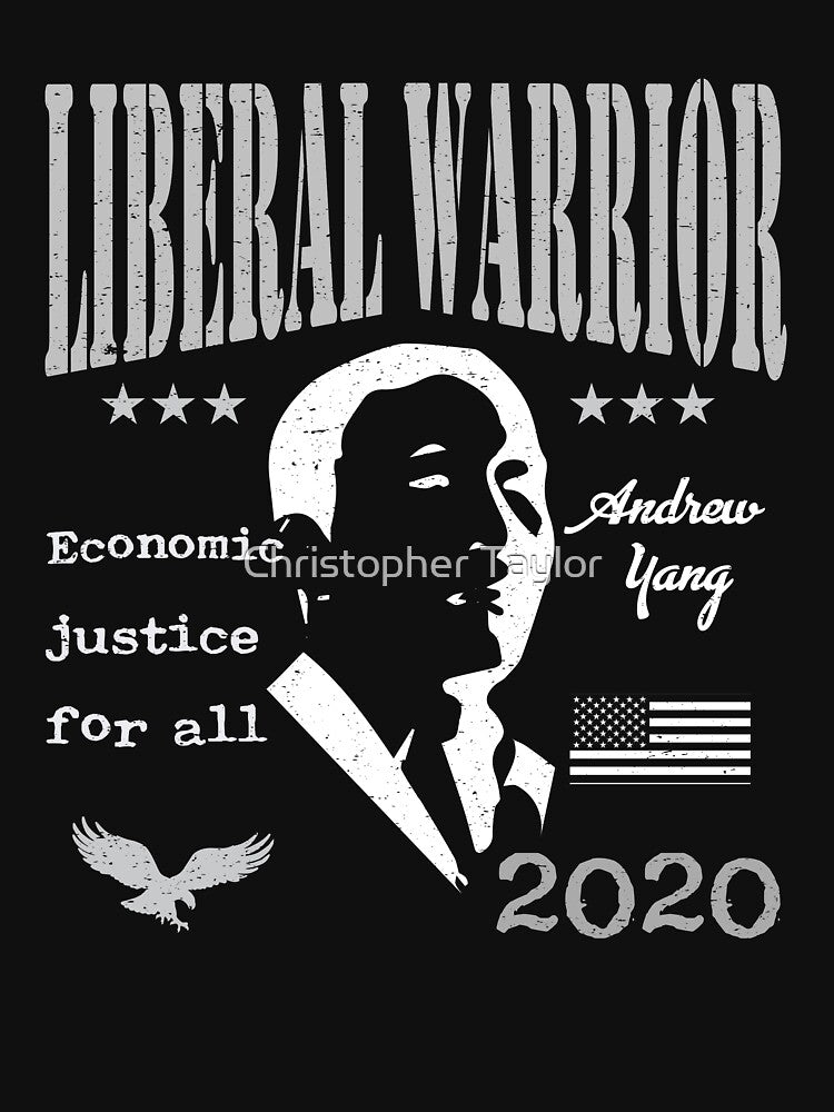 Andrew Yang 2020 | Liberal Warrior | Economic Justice for all by Christopher Taylor