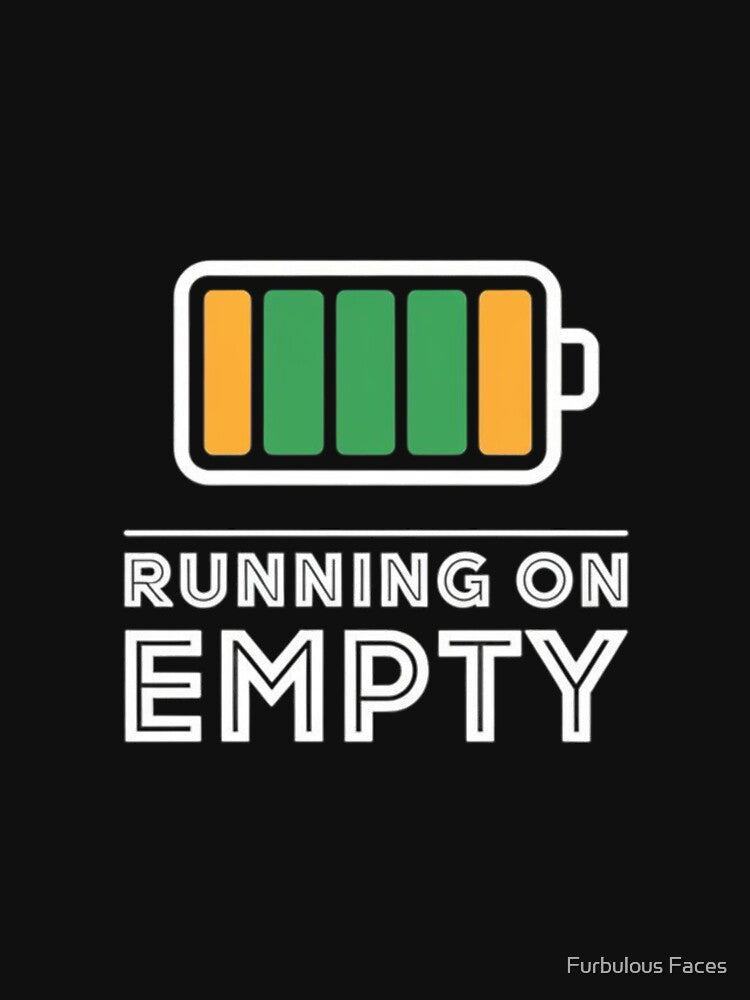 Running on Empty Battery by Furbulous Faces