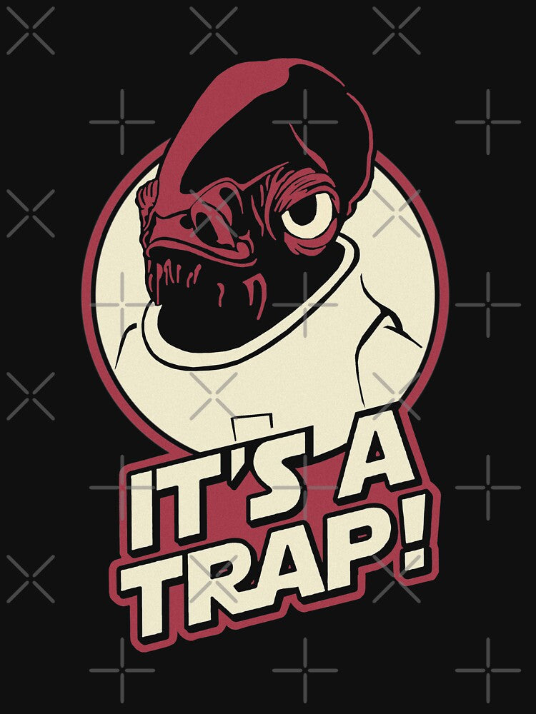 It s a Trap by Vector-Planet