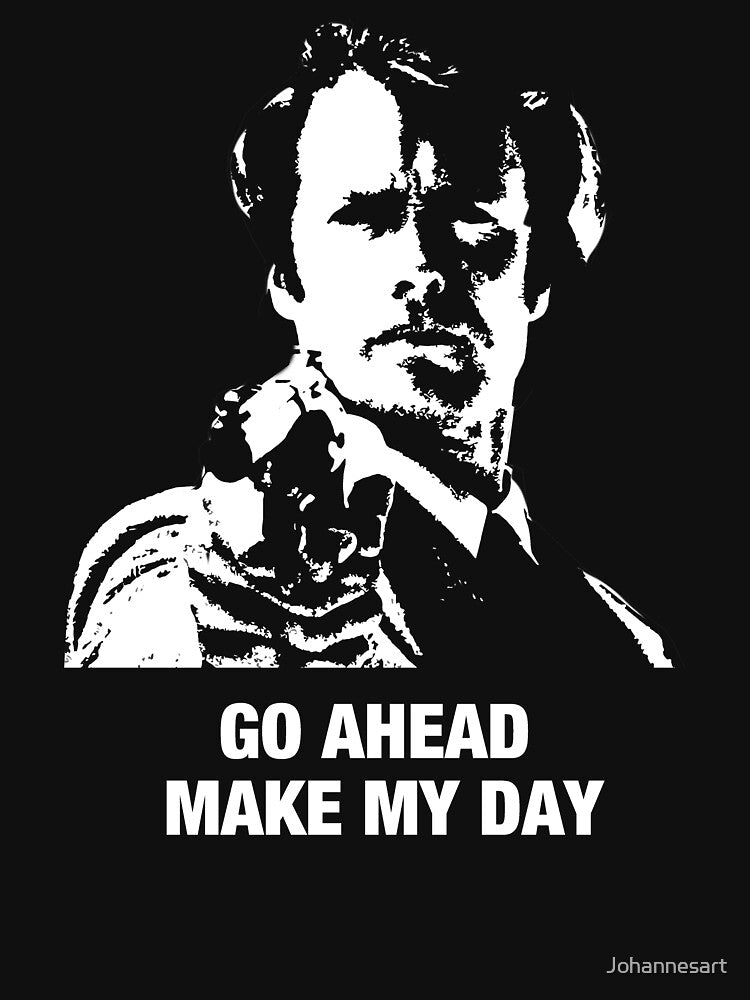 Go Ahead Make My Day Dirty Harry Clint Eastwood fan gift Black t shirt for dad by Johannesart