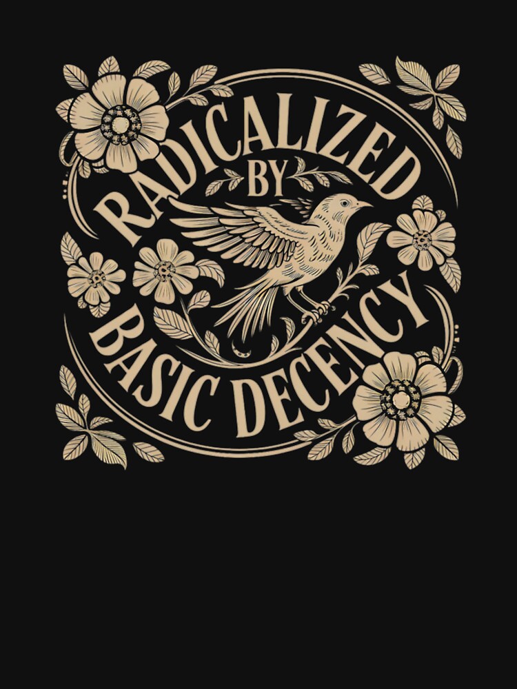 Radicalized-by-basic-decency by amypetriez